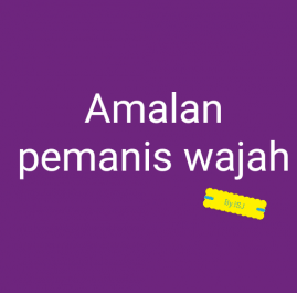 MEMAHARKAN AMALAN PENGASIH